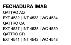 FECHADURA IMAB QATTRO AQ EXT 4532 | INT 4533 | WC 4534 QATTRO CA EXT 4537 | INT 4538 | WC 4539 QATTRO CR EXT 4541 | INT 4542 | WC 4543